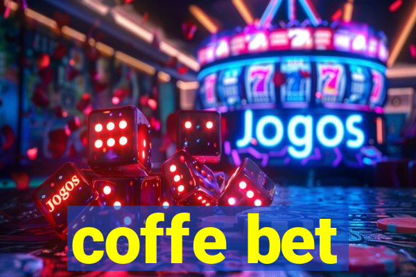 coffe bet